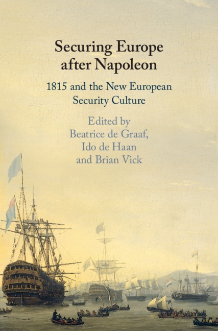 Front cover_Securing Europe After Napoleon