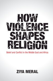 Front cover_How Violence Shapes Religion