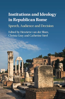 Front cover_Institutions And Ideology In Republican Rome