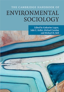 Front cover_The Cambridge Handbook Of Environmental Sociology 2 Volume Hardback Set