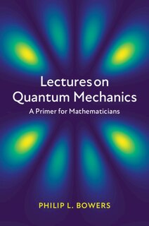 Front cover_Lectures On Quantum Mechanics