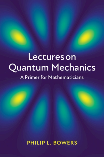 Front cover_Lectures On Quantum Mechanics