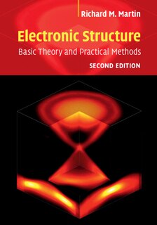 Electronic Structure: Basic Theory And Practical Methods