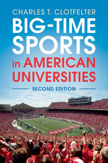 Front cover_Big-time Sports In American Universities