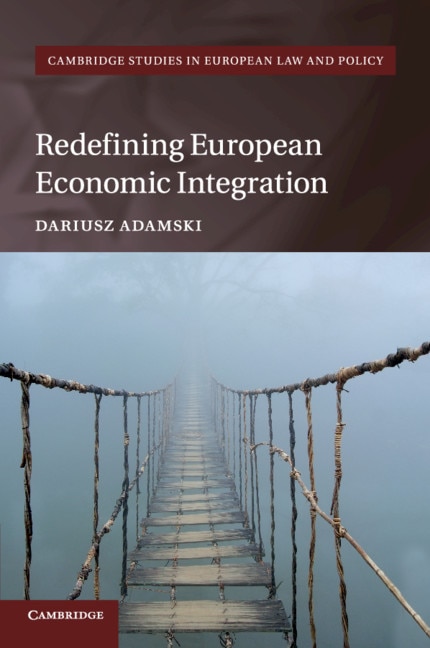 Couverture_Redefining European Economic Integration