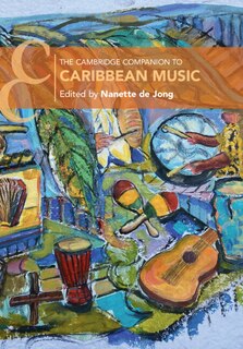 Front cover_The Cambridge Companion to Caribbean Music