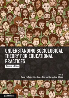 Couverture_Understanding Sociological Theory For Educational Practices