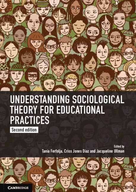 Couverture_Understanding Sociological Theory For Educational Practices