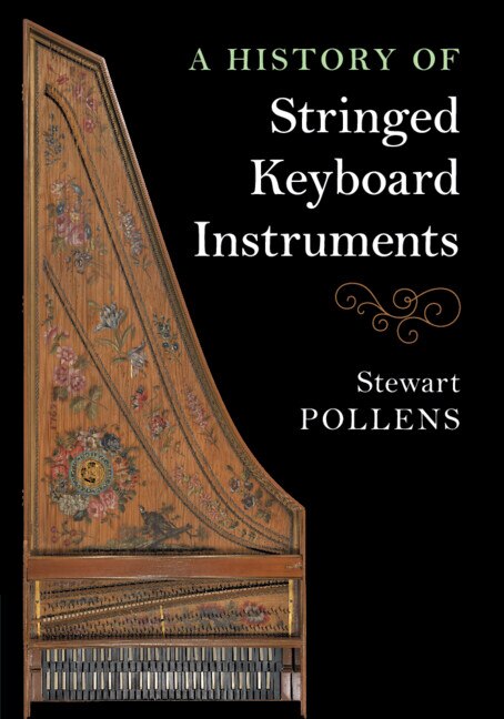 Couverture_A History of Stringed Keyboard Instruments