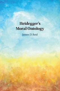 Front cover_Heidegger's Moral Ontology