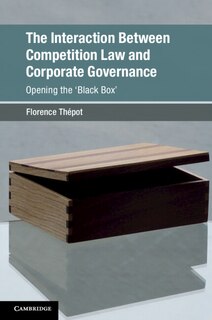 Front cover_The Interaction Between Competition Law And Corporate Governance