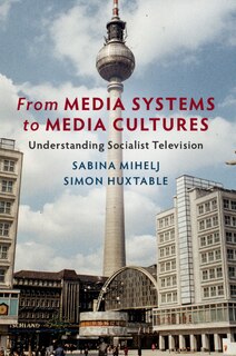 Front cover_From Media Systems To Media Cultures