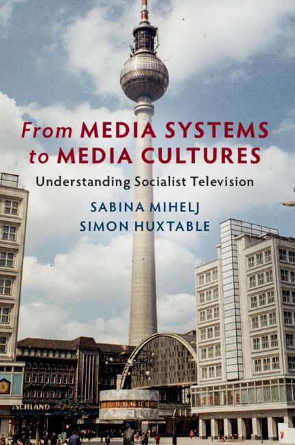 Front cover_From Media Systems To Media Cultures