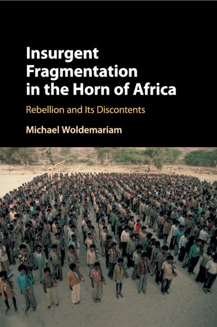 Front cover_Insurgent Fragmentation In The Horn Of Africa