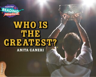 Front cover_Cambridge Reading Adventures Who Is The Greatest? 2 Wayfarers