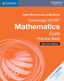 Front cover_Cambridge Igcse&reg; Mathematics Core Practice Book