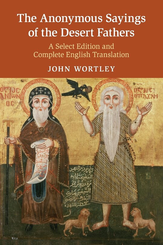 Couverture_The Anonymous Sayings Of The Desert Fathers