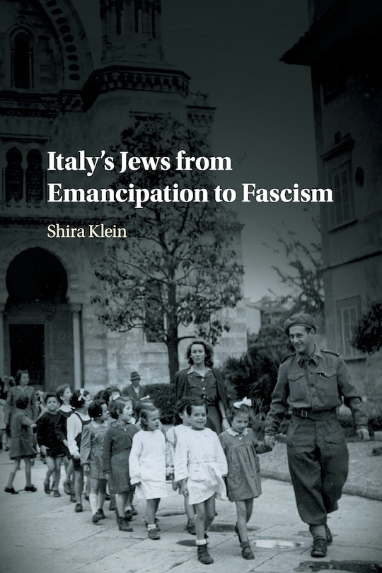 Front cover_Italy's Jews From Emancipation To Fascism