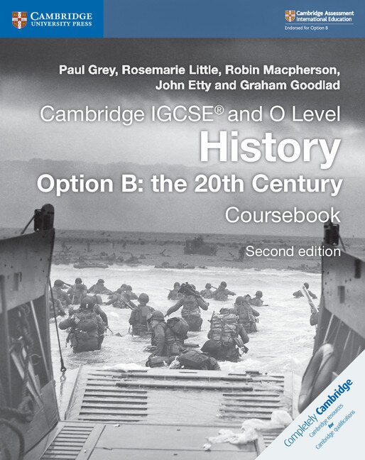 Front cover_Cambridge Igcse® And O Level History Option B: The 20th Century Coursebook