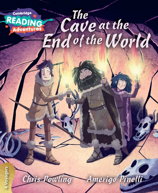 Front cover_Cambridge Reading Adventures The Cave At The End Of The World 4 Voyagers