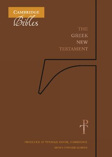 The Greek New Testament, Brown Cowhide Th518:nt: Produced At Tyndale House, Cambridge