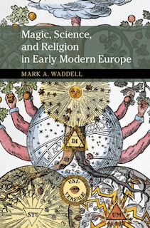 Front cover_Magic, Science, And Religion In Early Modern Europe