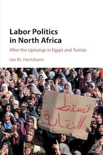 Front cover_Labor Politics In North Africa