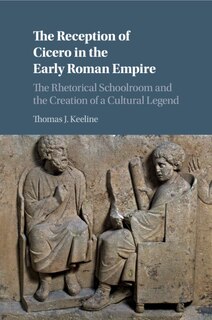 Front cover_The Reception Of Cicero In The Early Roman Empire