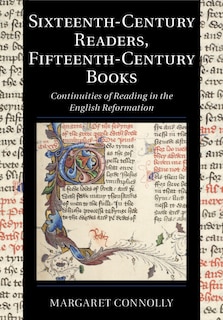 Couverture_Sixteenth-century Readers, Fifteenth-century Books