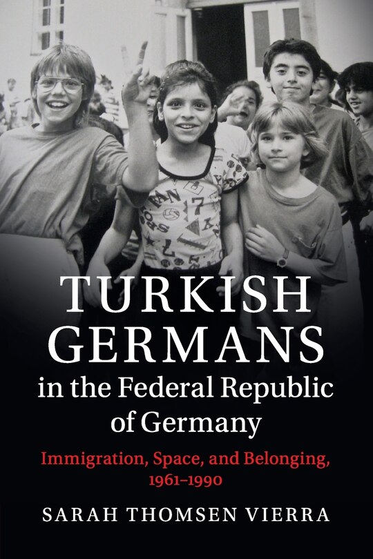 Front cover_Turkish Germans in the Federal Republic of Germany