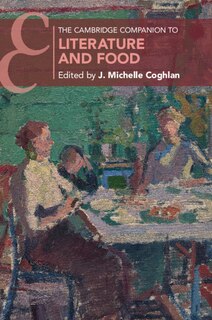 Couverture_The Cambridge Companion To Literature And Food