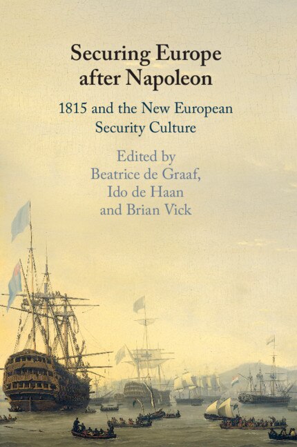 Front cover_Securing Europe After Napoleon