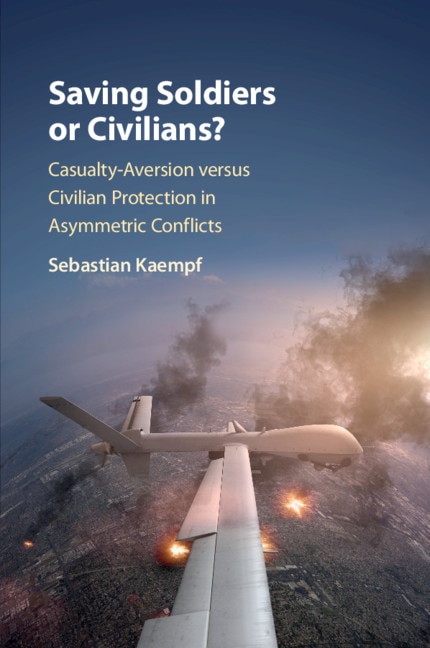 Front cover_Saving Soldiers Or Civilians?