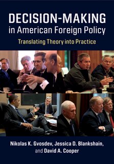Front cover_Decision-making In American Foreign Policy