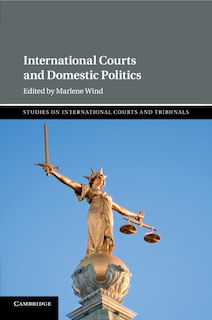 Front cover_International Courts And Domestic Politics