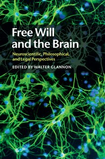 Front cover_Free Will And The Brain