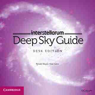 Interstellarum Deep Sky Guide Desk Edition by Ronald Stoyan
