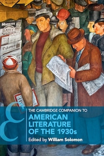 Front cover_The Cambridge Companion To American Literature Of The 1930s