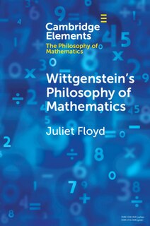 Front cover_Wittgenstein's Philosophy Of Mathematics