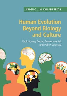 Front cover_Human Evolution Beyond Biology And Culture
