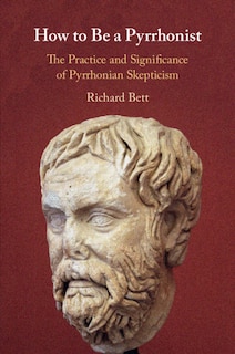 Front cover_How To Be A Pyrrhonist