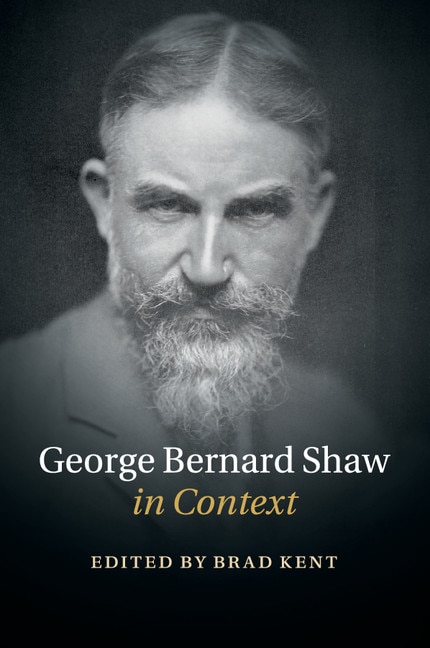 Front cover_George Bernard Shaw In Context
