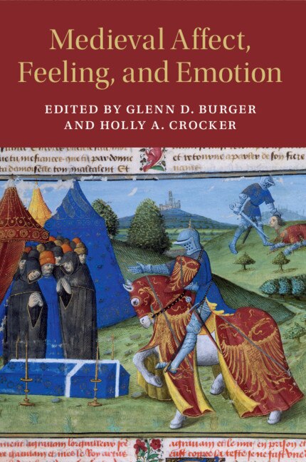 Front cover_Medieval Affect, Feeling, And Emotion