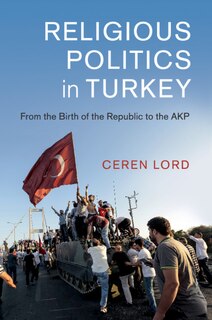 Front cover_Religious Politics In Turkey