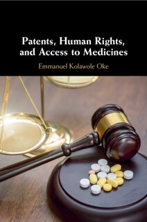 Couverture_Patents, Human Rights, and Access to Medicines