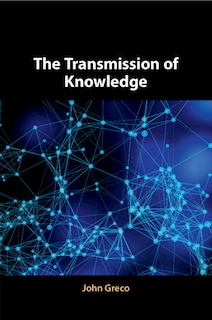 Front cover_The Transmission of Knowledge