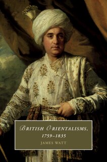 Couverture_British Orientalisms, 1759–1835