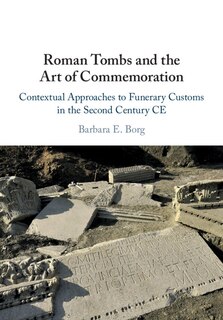 Front cover_Roman Tombs And The Art Of Commemoration