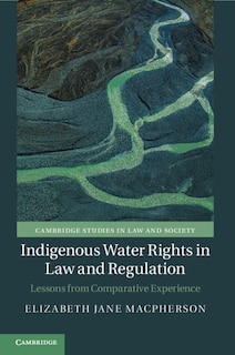 Couverture_Indigenous Water Rights In Law And Regulation