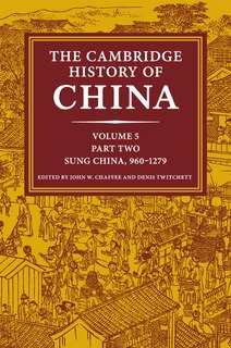 Front cover_The Cambridge History of China: Volume 5, Sung China, 960–1279 AD, Part 2